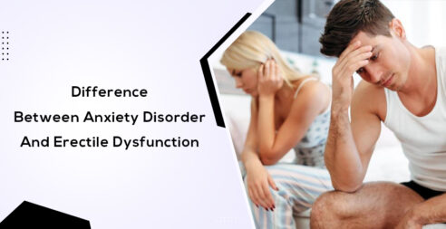 Difference Between Anxiety Disorder and Erectile Dysfunction