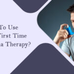 How to Use Inhaler First Time for Asthma Therapy?