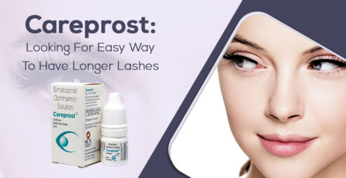 Careprost: Looking For Easy Way to Have Longer Lashes