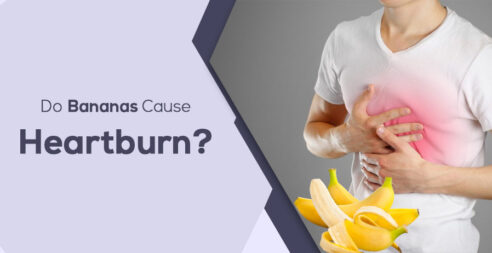 Do Bananas Cause Heartburn?