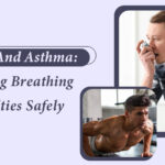 Exercise and Asthma: Managing Breathing Difficulties Safely