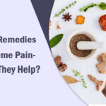 Natural Remedies For Extreme Pain- How Can They Help?