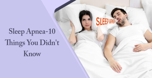 Sleep Apnea-10 Things You Didn't Know