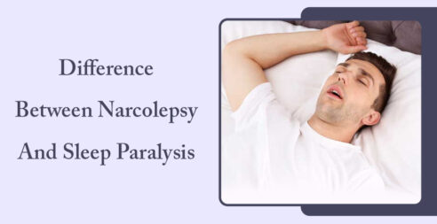 Difference Between Narcolepsy and Sleep Paralysis